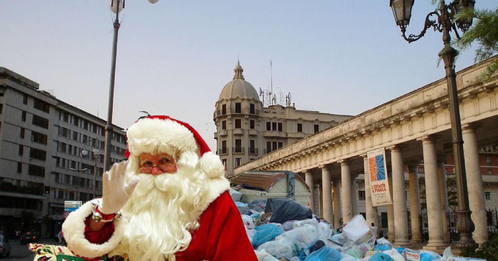 Caro Babbo Natale, quando vieni a Foggia tra licenziamenti, rifiuti e strade rotte, voglio dirti che...