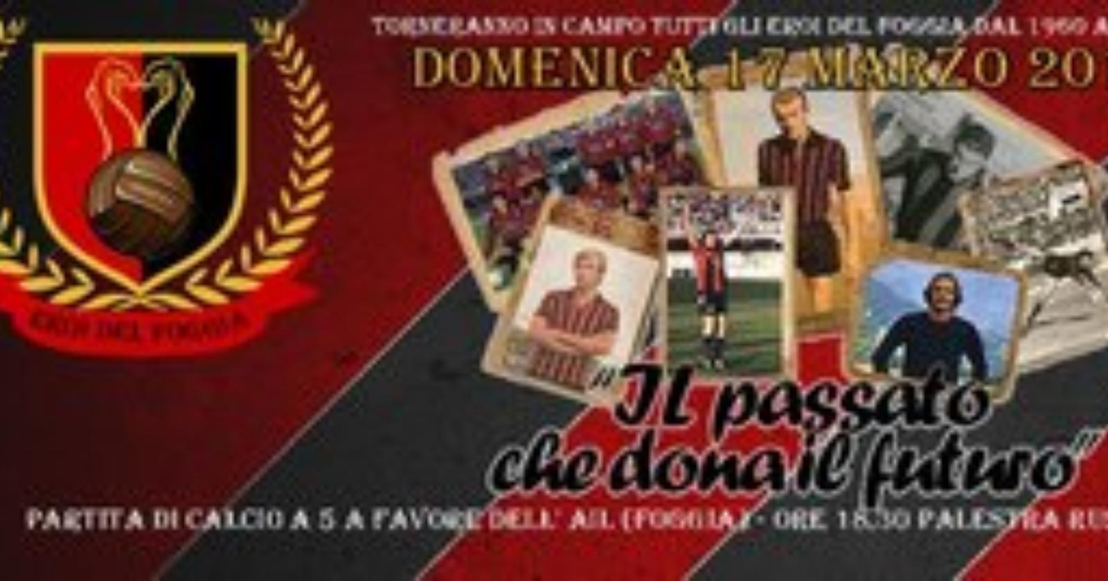 Nel week-end, l'appuntamento con la storia del calcio foggiano