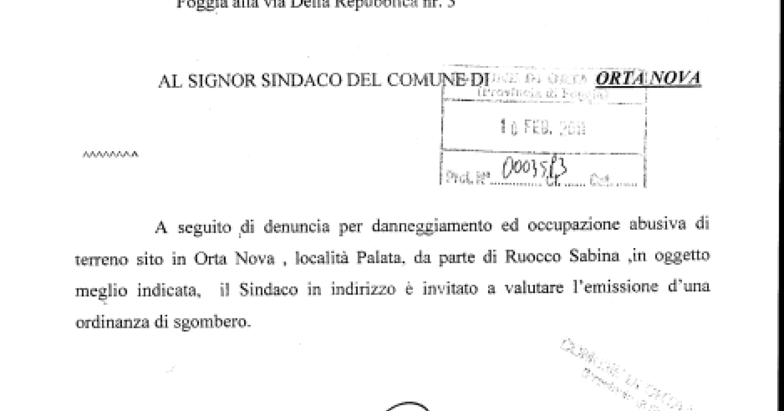 "Sui campi Rom di Orta, Moscarella e Tarantino non fecero nulla"