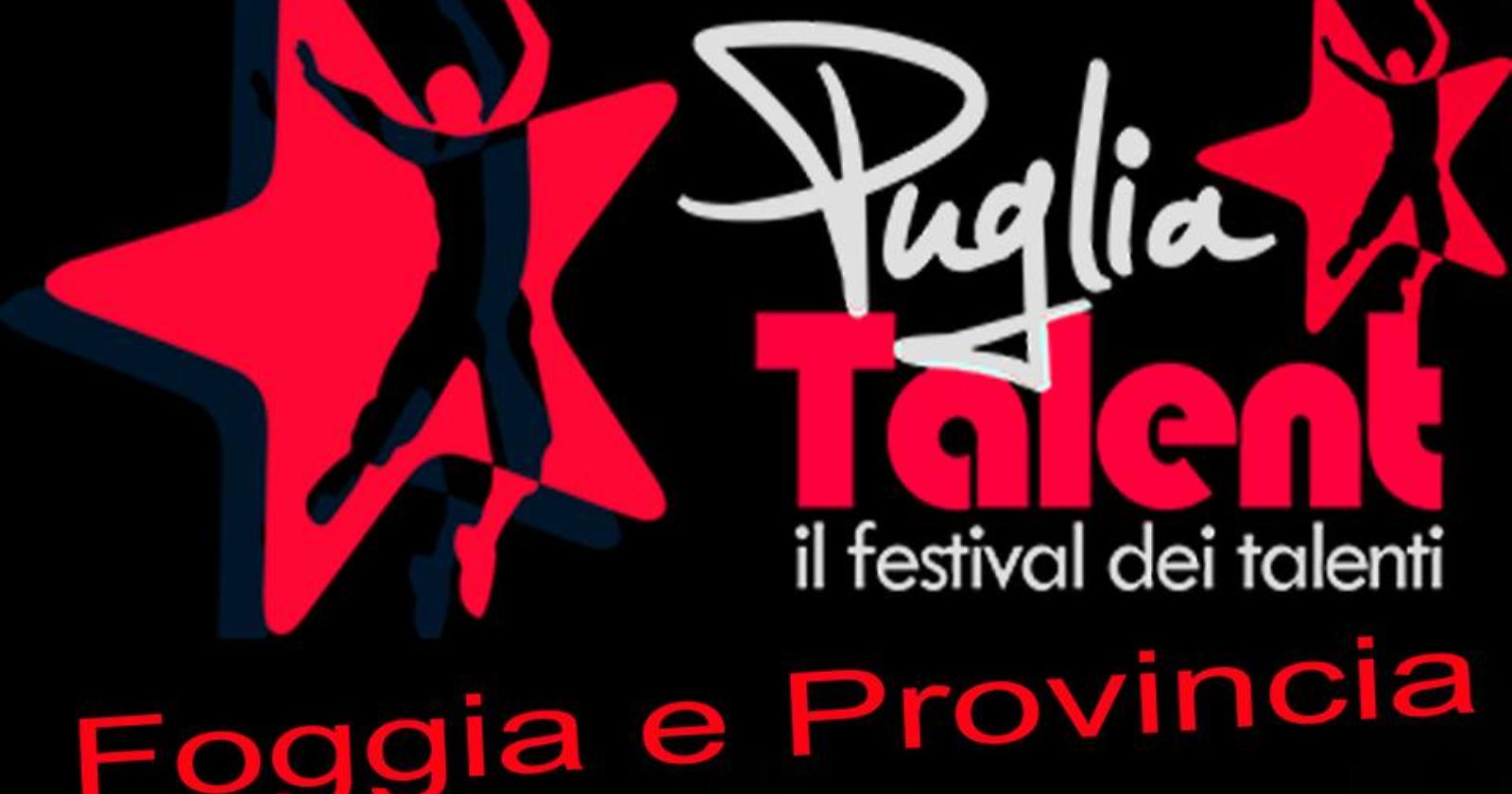 "Puglia Talent", in provincia di Foggia si cercano talenti
