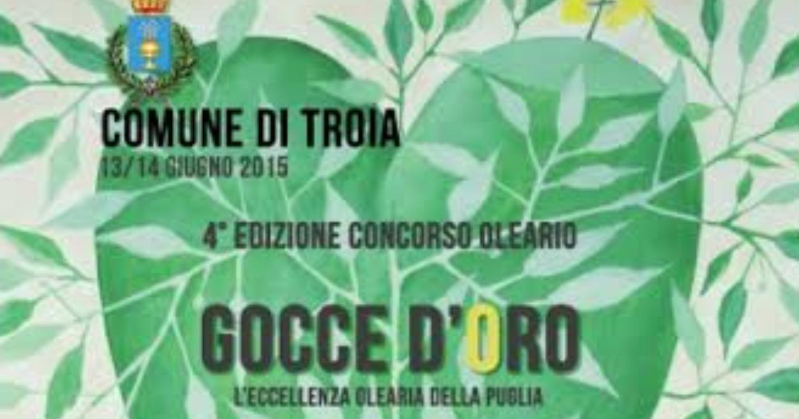 In fatto di olio, a Troia sono "Gocce d'oro"