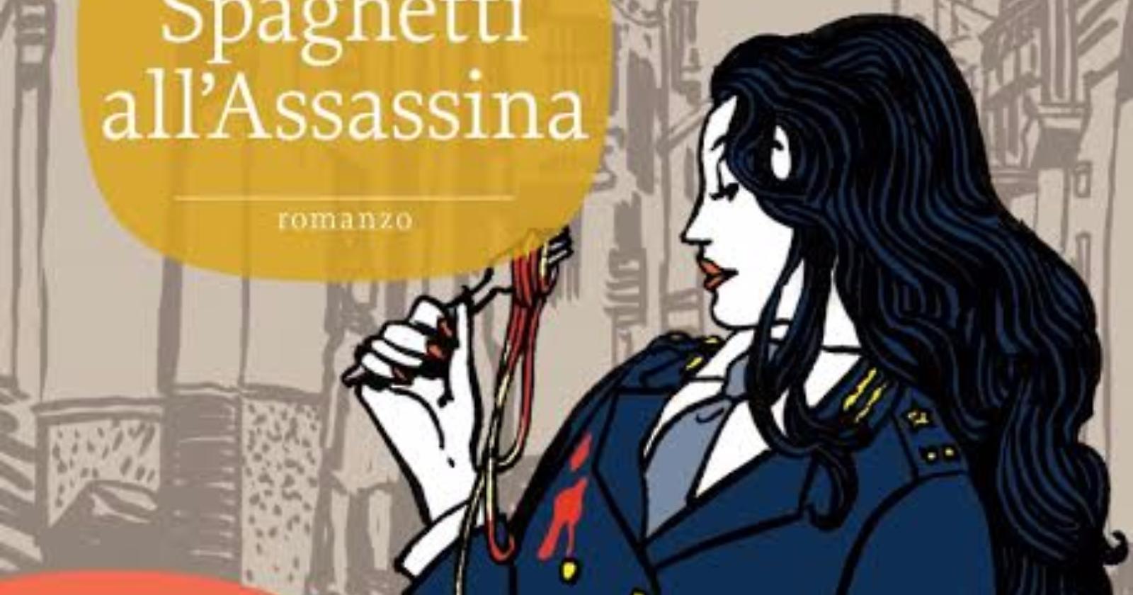 Ci facciamo due "Spaghetti all'Assassina" con Gabriella Genisi? Serve Ubik