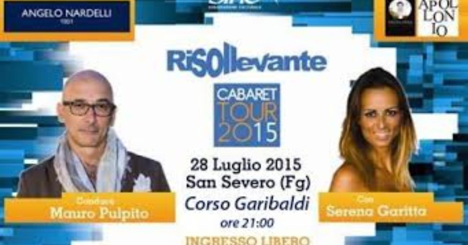 “Risollevante Cabaret” fa tappa a San Severo
