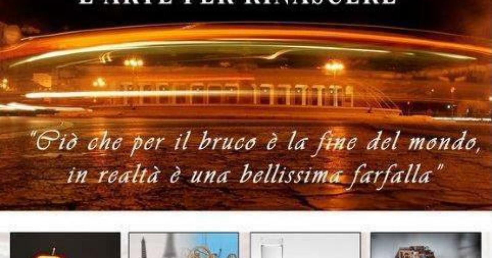 Quando la rinascita diventa realtà, al Palazzetto dell'Arte di Foggia una mostra di speranza