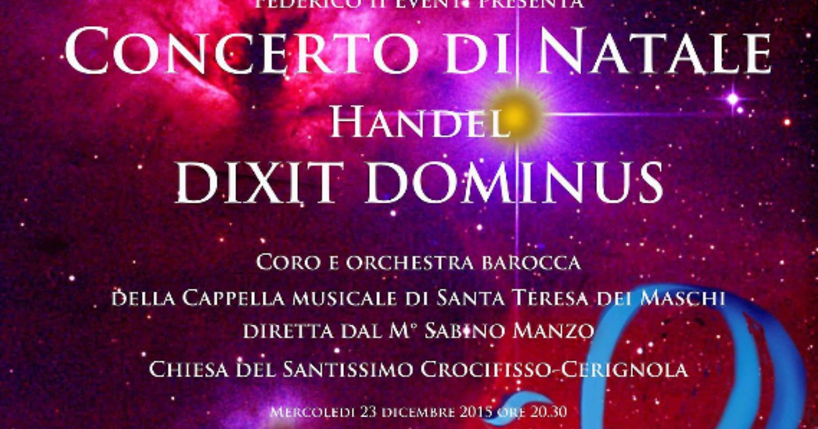 "Händel Dixit Dominus", Concerto di Natale a Cerignola