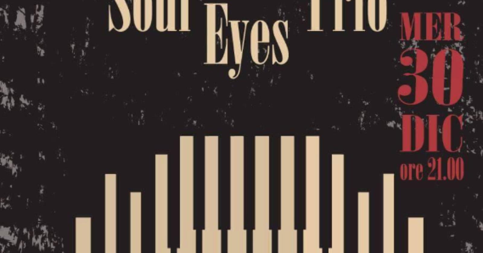  “Soul Eyes Trio” a Skantinato 58 