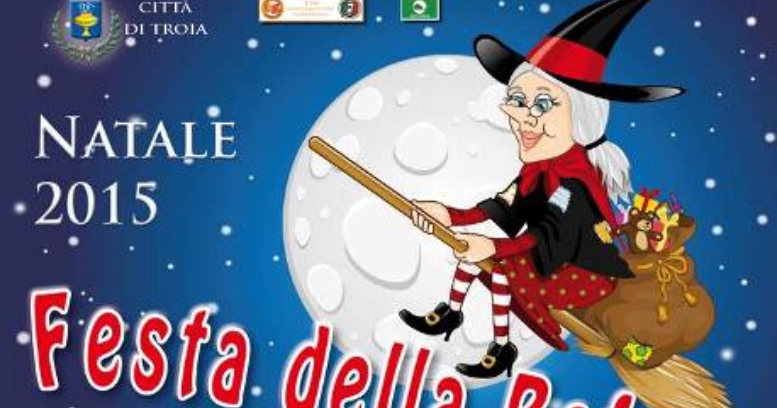 La Befana atterra a Troia