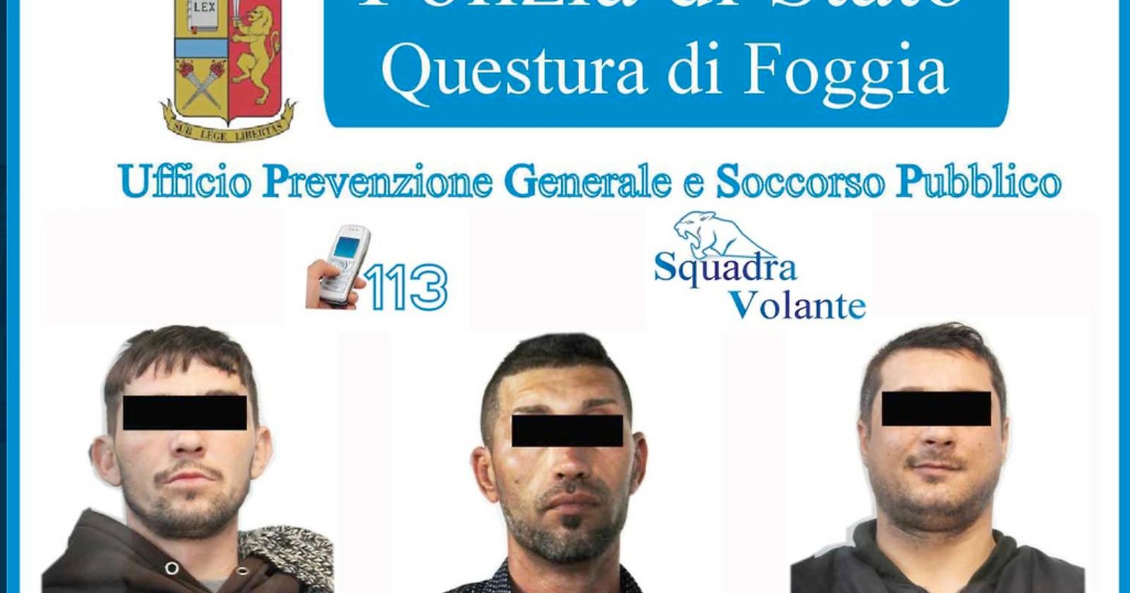 Foggia, sputi e minacce contro poliziotti: arrestati tre rumeni