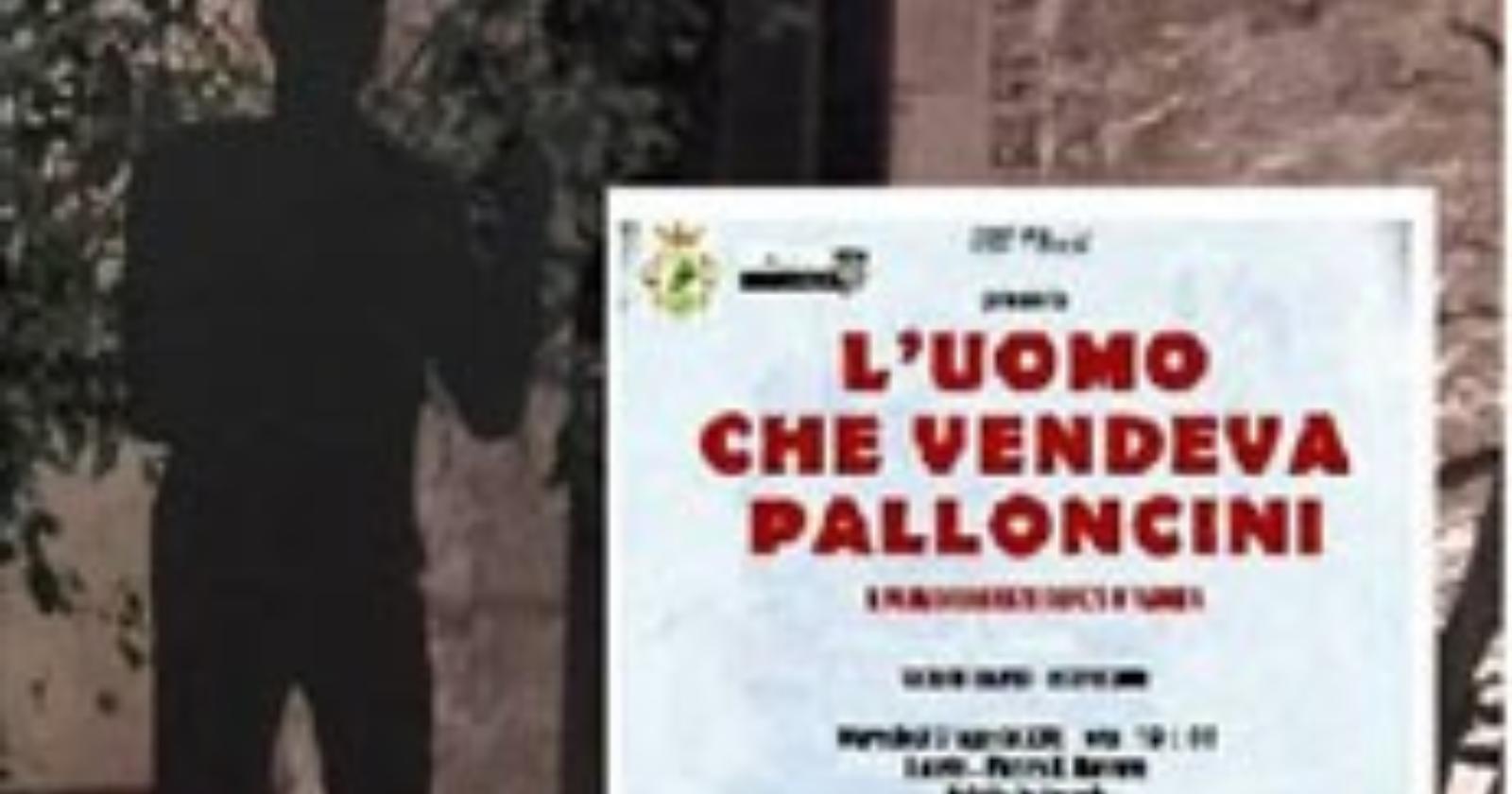 L'Uomo che vendeva palloncini, tra esoterismo, avventura e ironia 