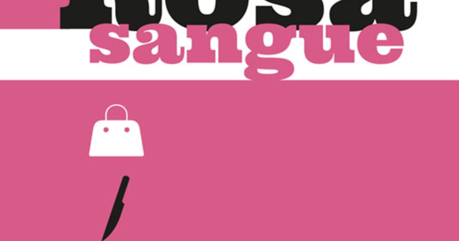 Rosa Sangue