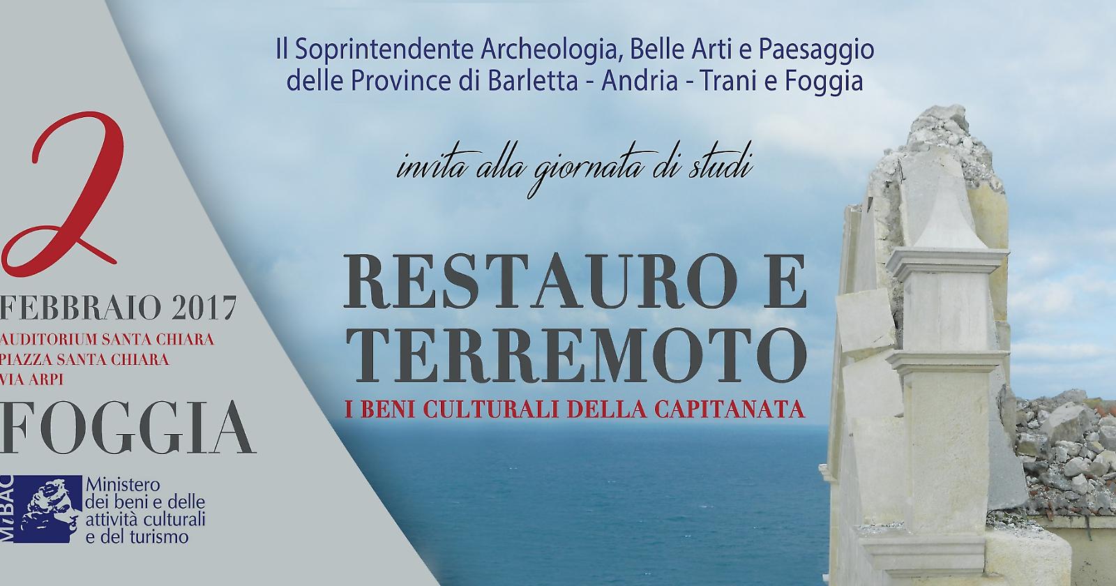 Restauro e terremoto: i beni della Capitanata
