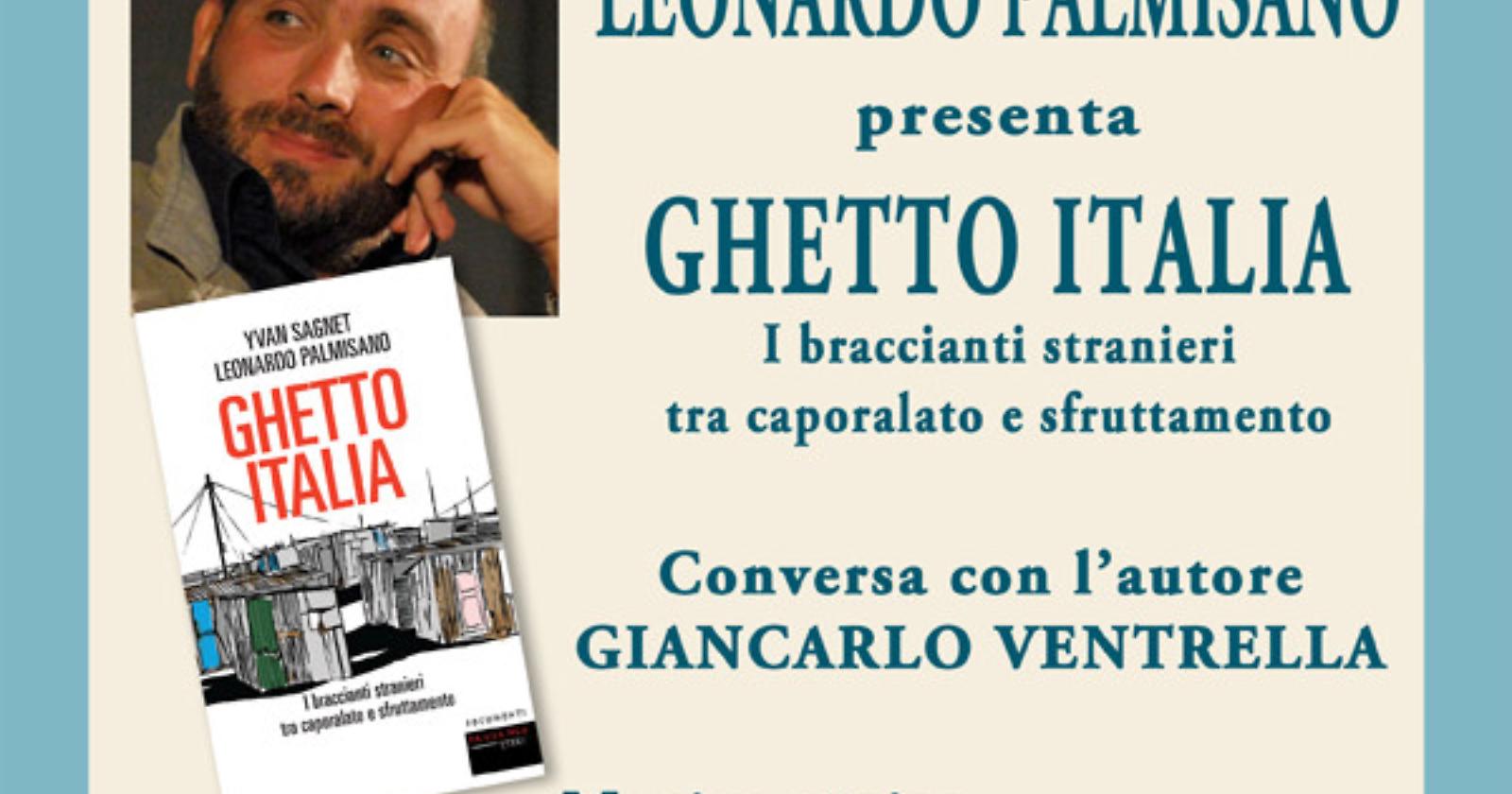 Ghetto Italia: I braccianti stranieri tra capolarato e sfruttamento
