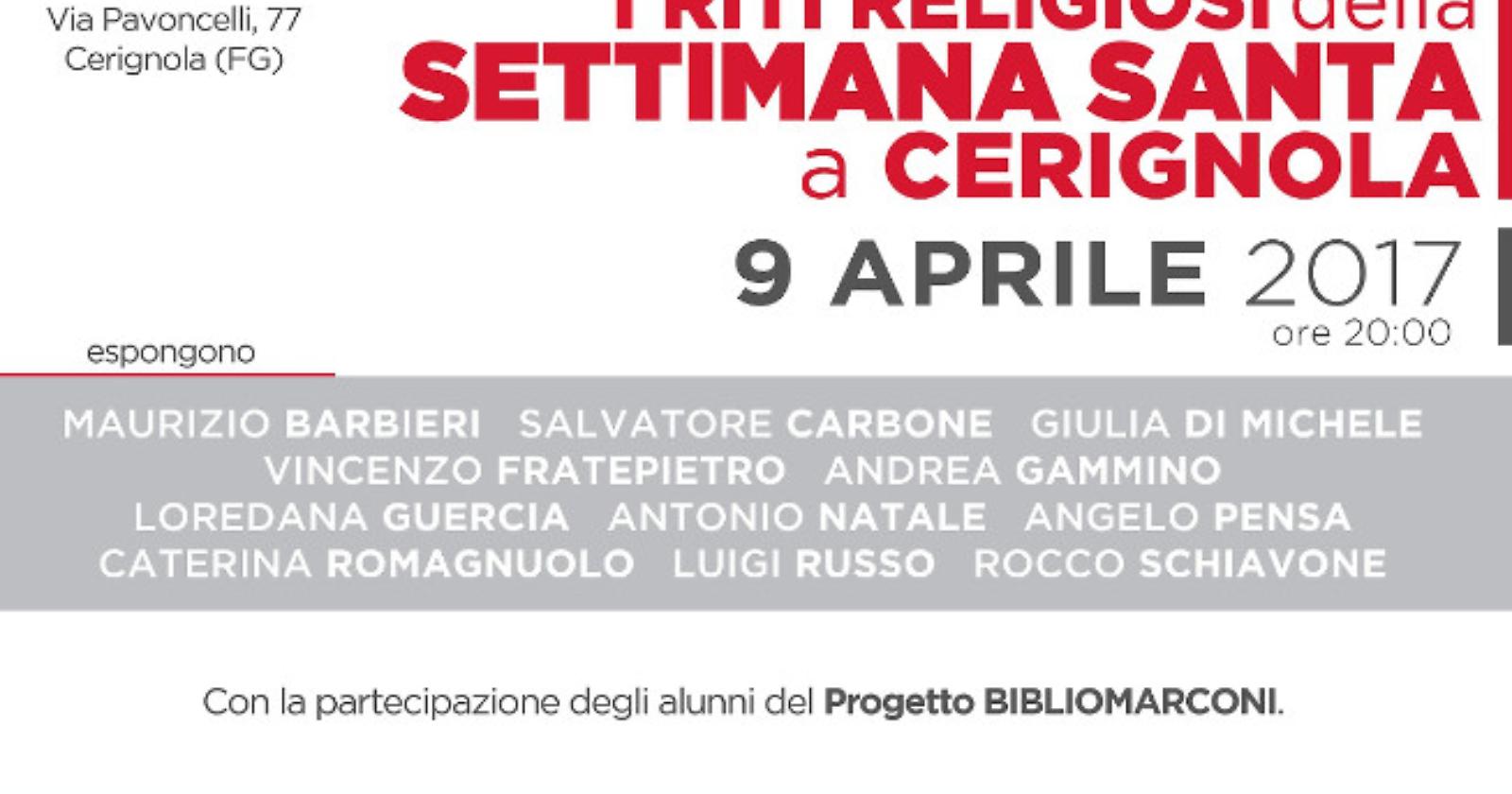 A Cerignola, in mostra "I riti religiosi della Settimana Santa"
