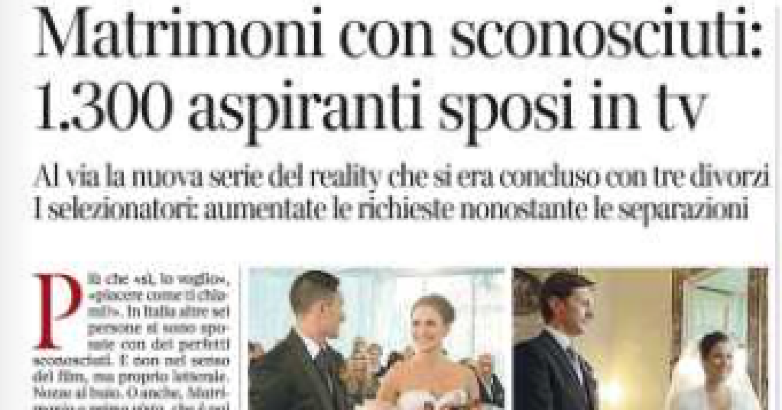 Le nozze al buio si celebrano in Basilicata. Il sindaco di Rivello celebra il «Sì» tra sconosciuti del nuovo reality di Sky