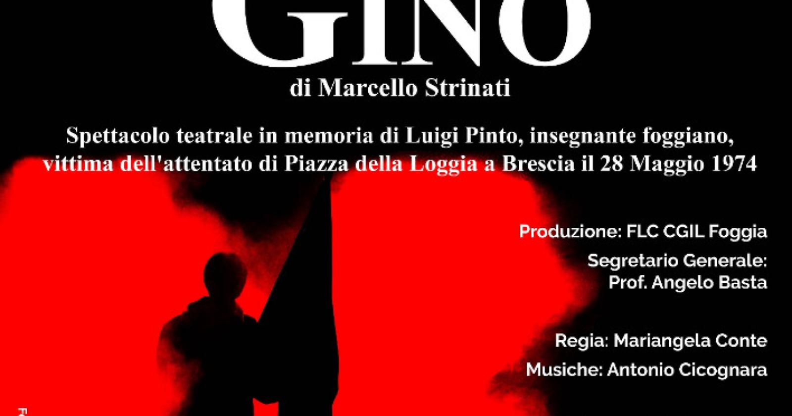 Strage di Piazza della Loggia: la FLC CGIL di Foggia ricorda Luigi Pinto con uno spettacolo teatrale