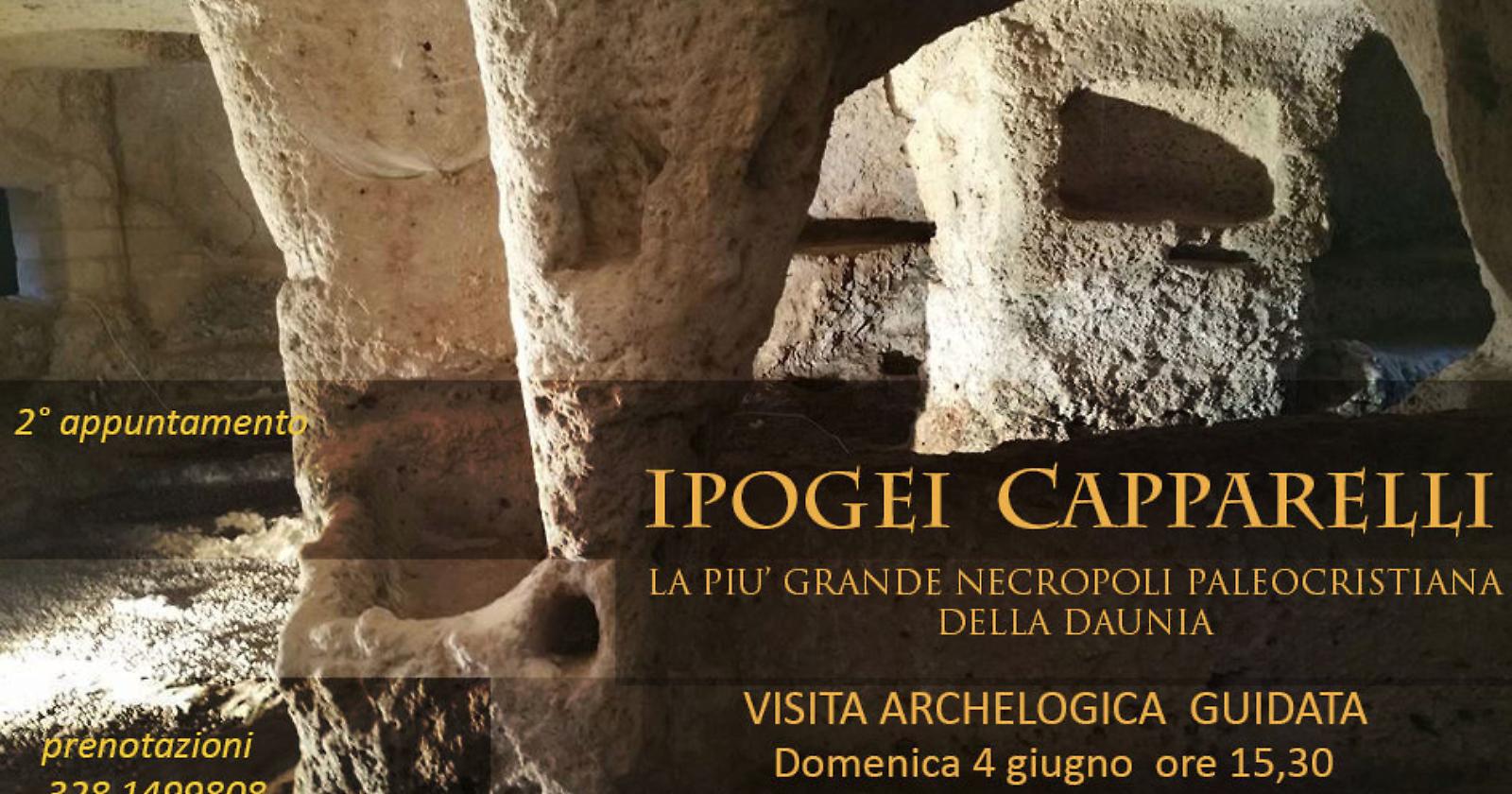 Organizzata una visita archeologica degli Ipogei Paleocristiani Capparelli,  le antiche "Grotte di Siponto" 