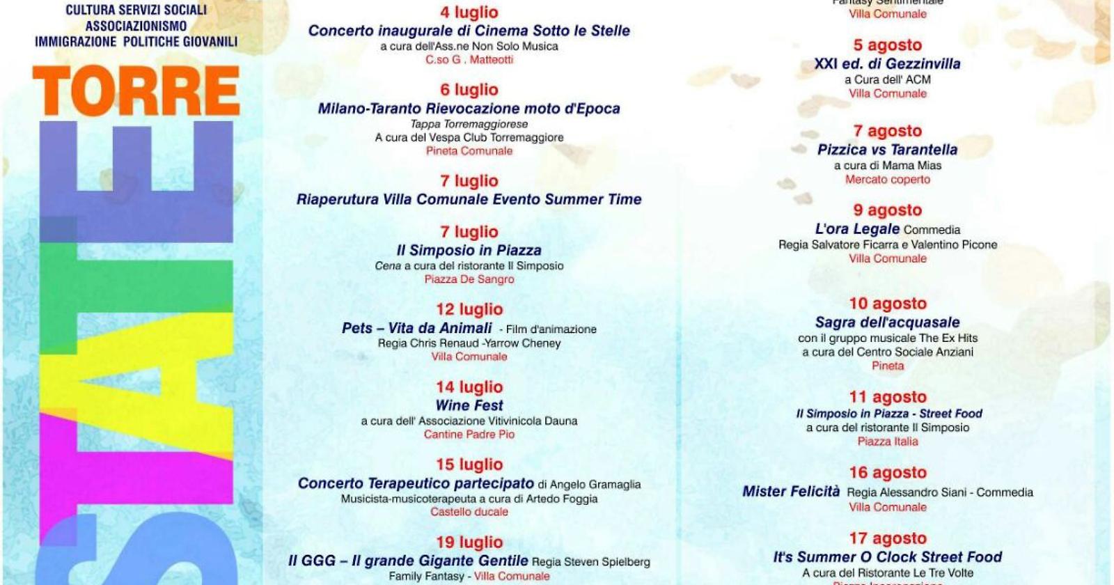 E' partito il "Torrestate" 2017, il cartellone estivo approntato dal Comune di Torremaggiore