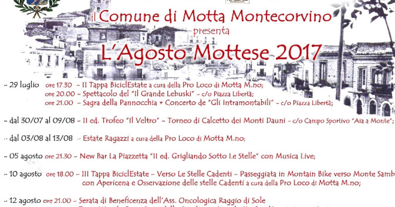 Ecco come il comune di Motta Montecorvino ti organizza “L’ Agosto Mottese 2017”