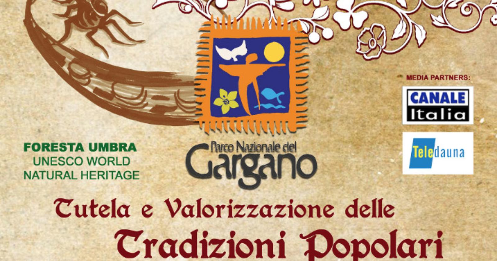 “Tutela e valorizzazione delle tradizioni popolari garganiche”, al via la rassegna promossa dal Parco del Gargano