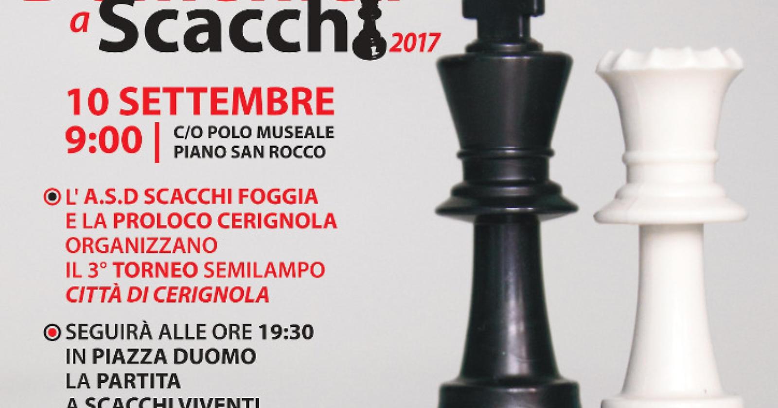 Il 10 settembre a Cerignola, "Una domenica a scacchi"