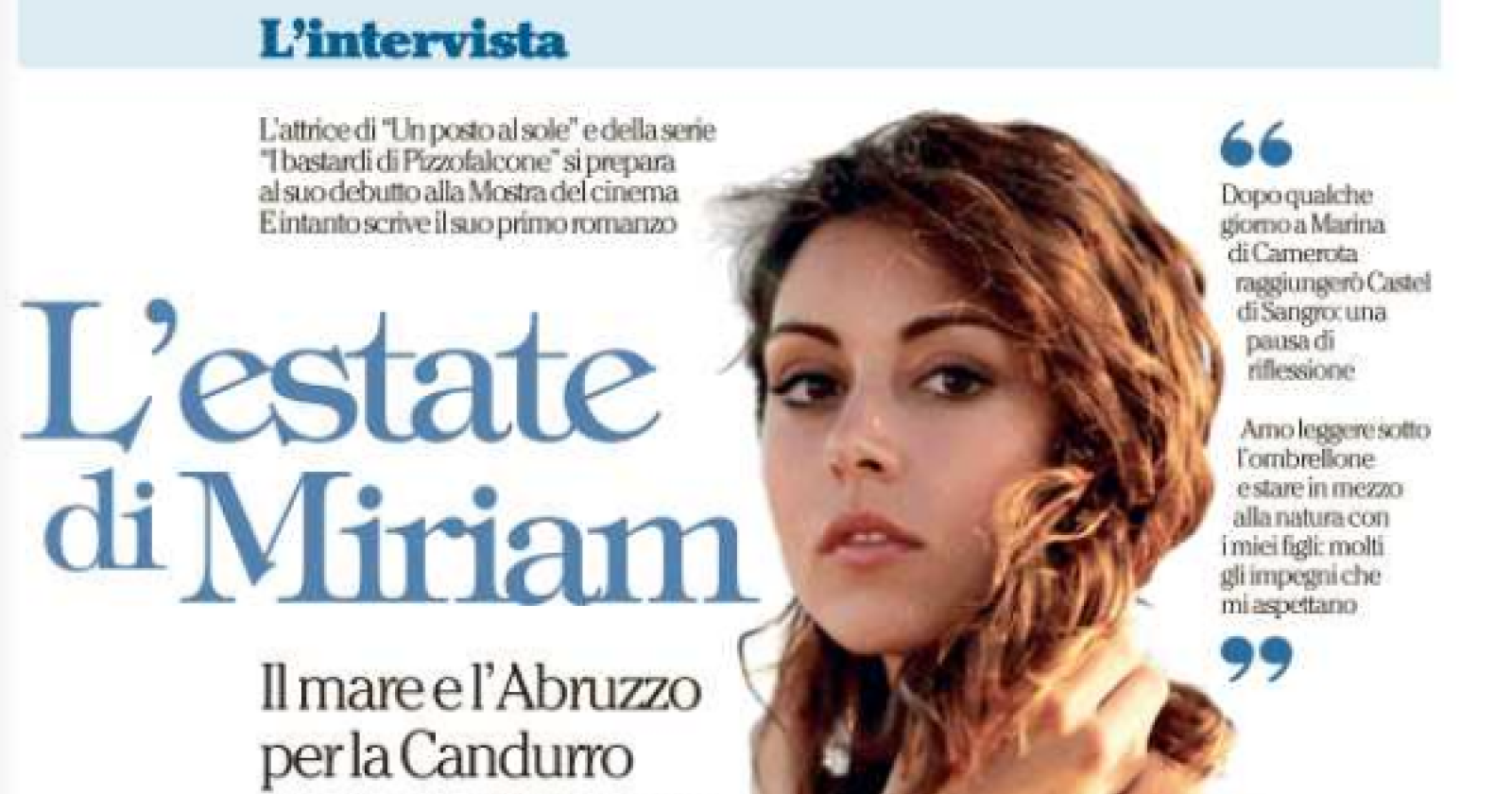 L'estate di Miriam Candurro, tra Nova Siri e il Cilento