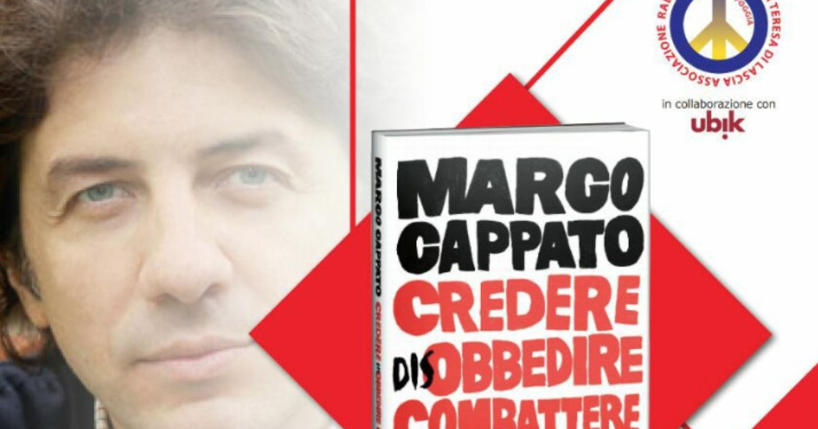 Marco Cappato: credere, disobbedire e combattere