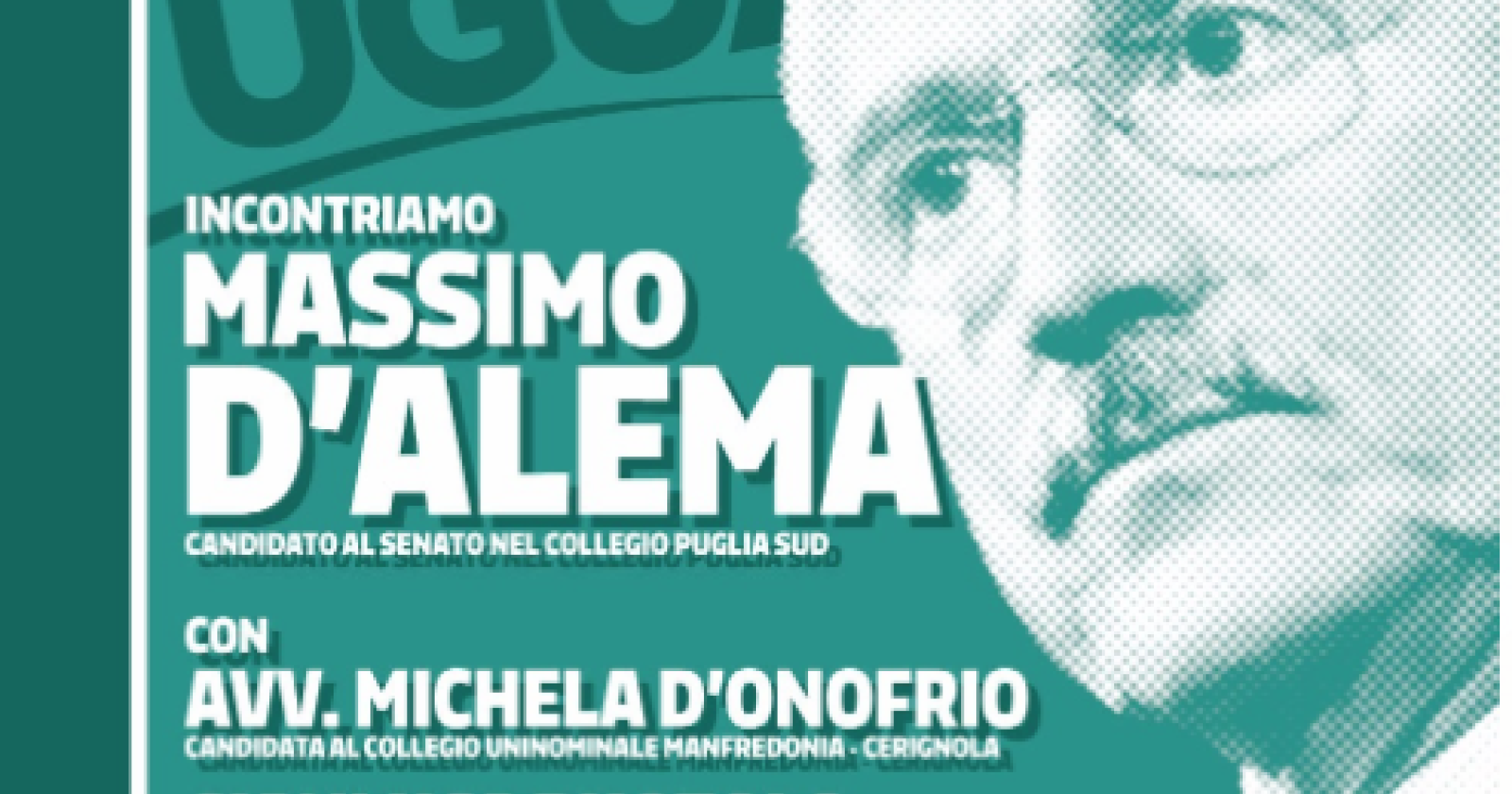 Doppio appuntamento a Manfredonia e Cerignola con D'Alema, accompagnato da Gianluca Ruotolo