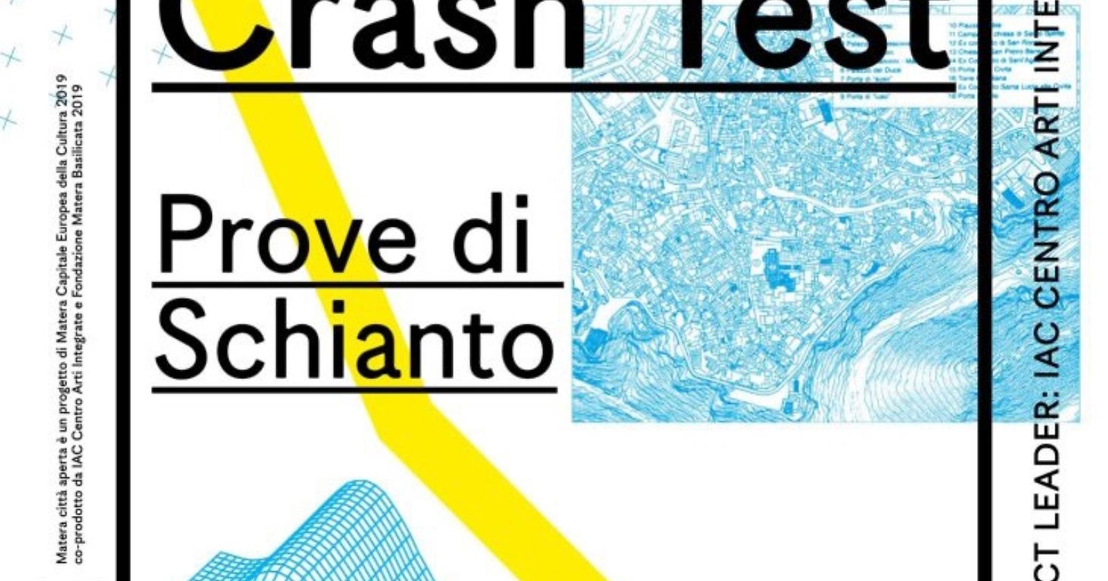 “Crash Test, Prove di schianto", al via a Matera la sperimentazione sociale
