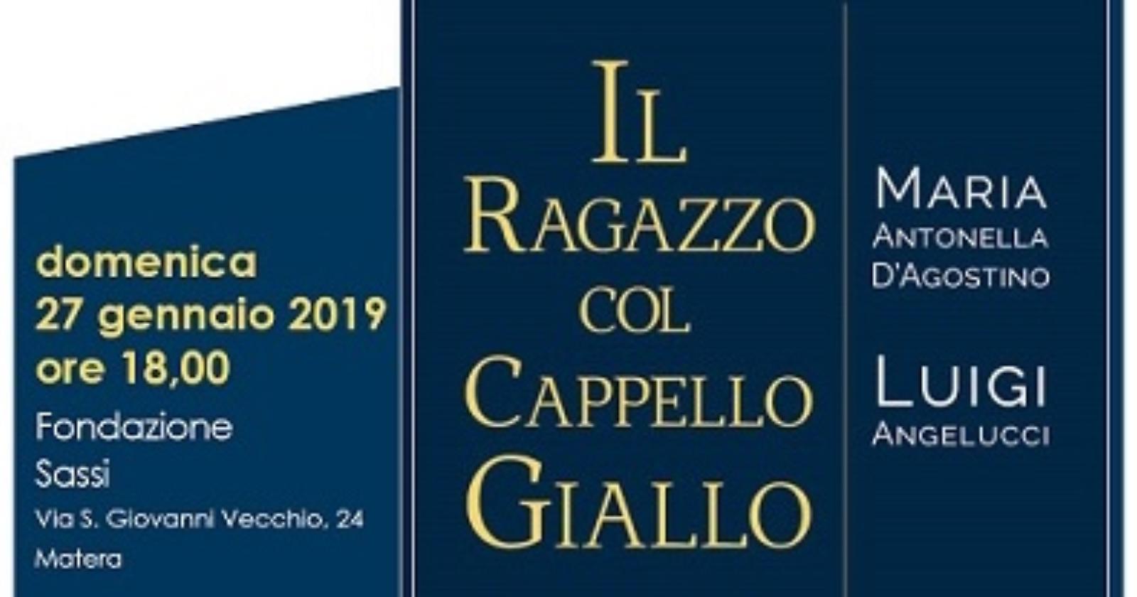 Matera, domenica la presentazione del libro “Il ragazzo col cappello giallo” 