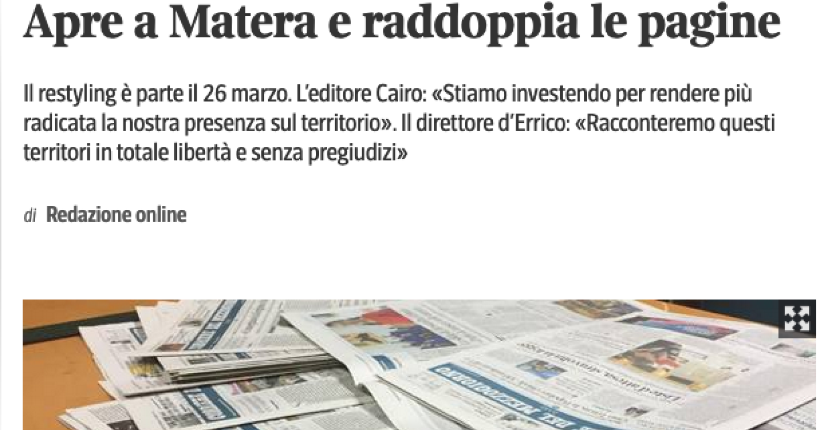 Il Corriere del Mezzogiorno lascia Matera, solo un anno fa Cairo annunciò: «Più radicata la nostra presenza sul territorio»