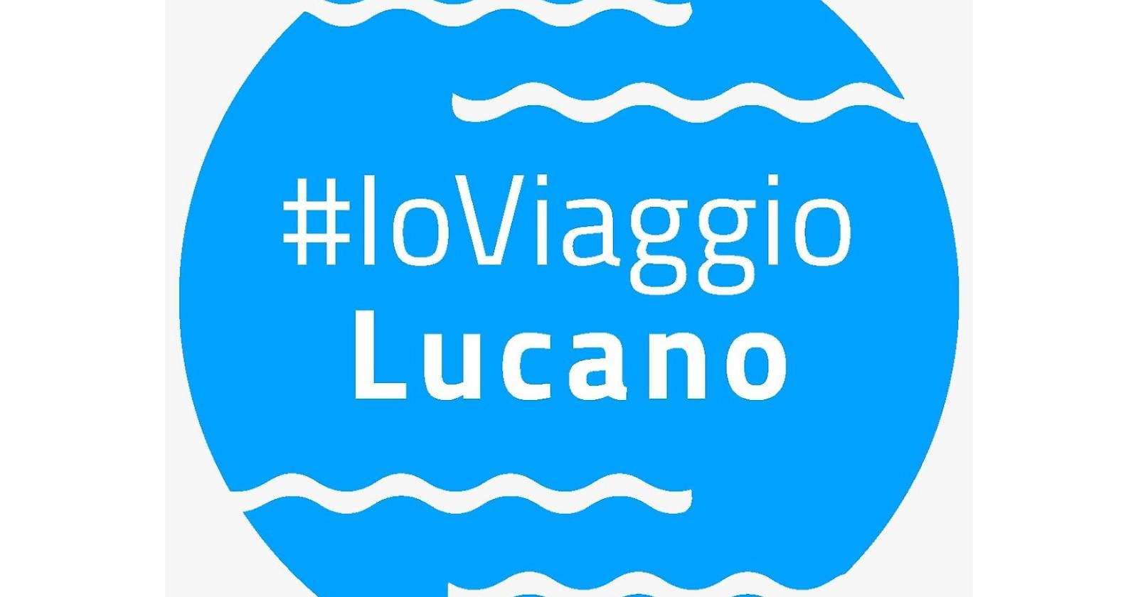 #ioviaggiolucano il nuovo blog per il rilancio del turismo di prossimità in Basilicata 