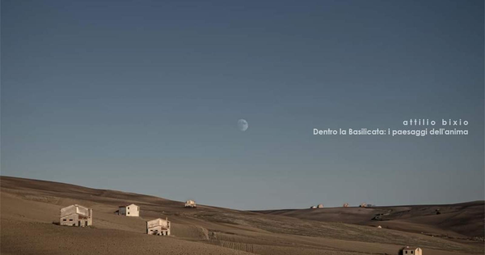 "Dentro la Basilicata: i paesaggi dell'anima." L'opera di Attilio Bixio, l'ingegnere-fotografo che narra le bellezze lucane