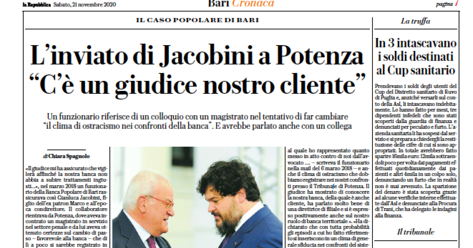 Il funzionario della Popolare di Bari: «C'è un giudice a Potenza, è il nostro angelo custode». Fascicolo a Catanzaro?