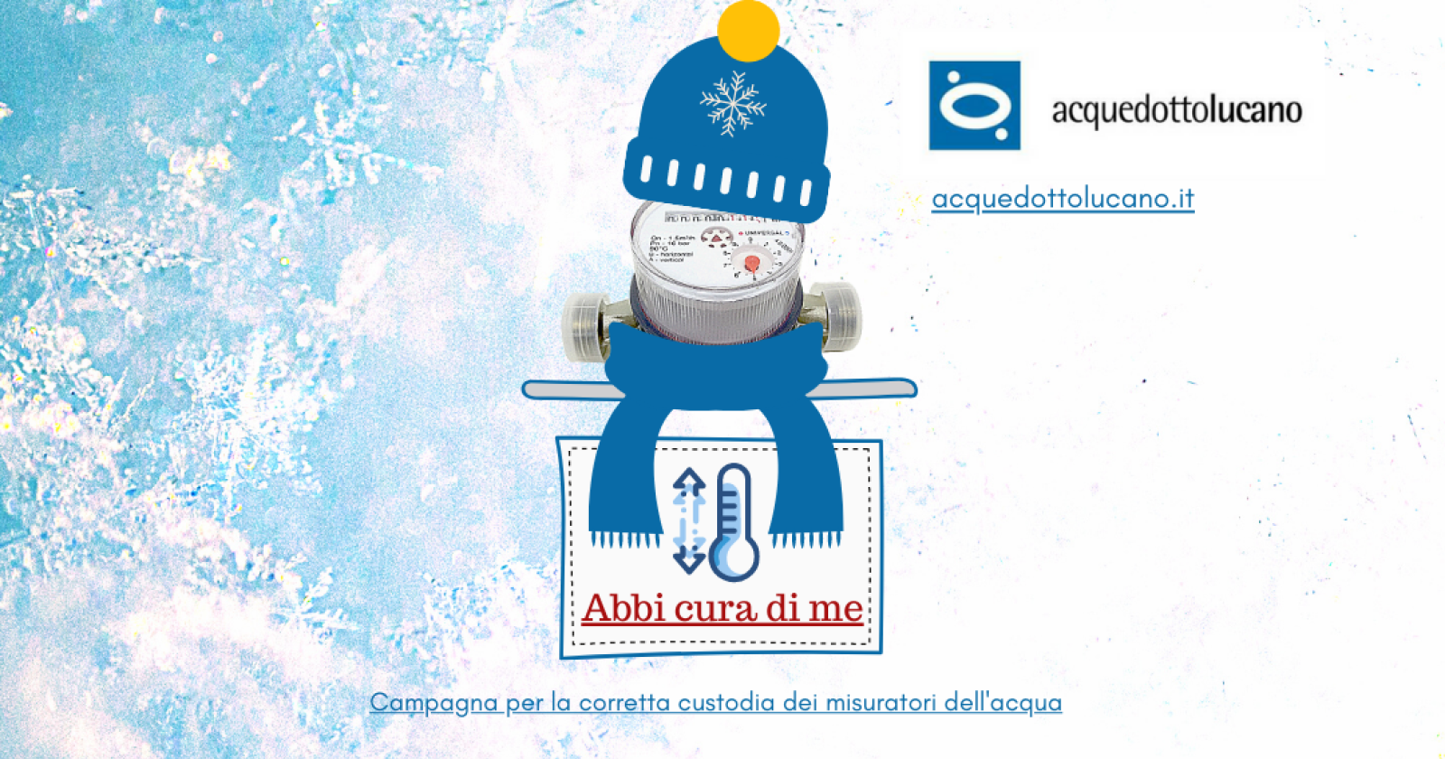 Copri di attenzioni il tuo contatore: in previsione del calo termico le raccomandazioni di Acquedotto Lucano