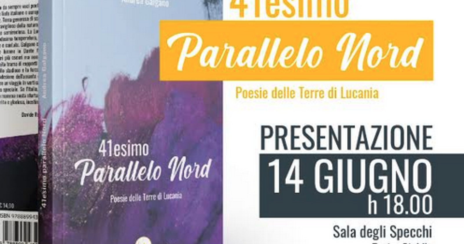 Potenza, oggi la presentazione di 41esimo parallelo nord di Andrea Galgano