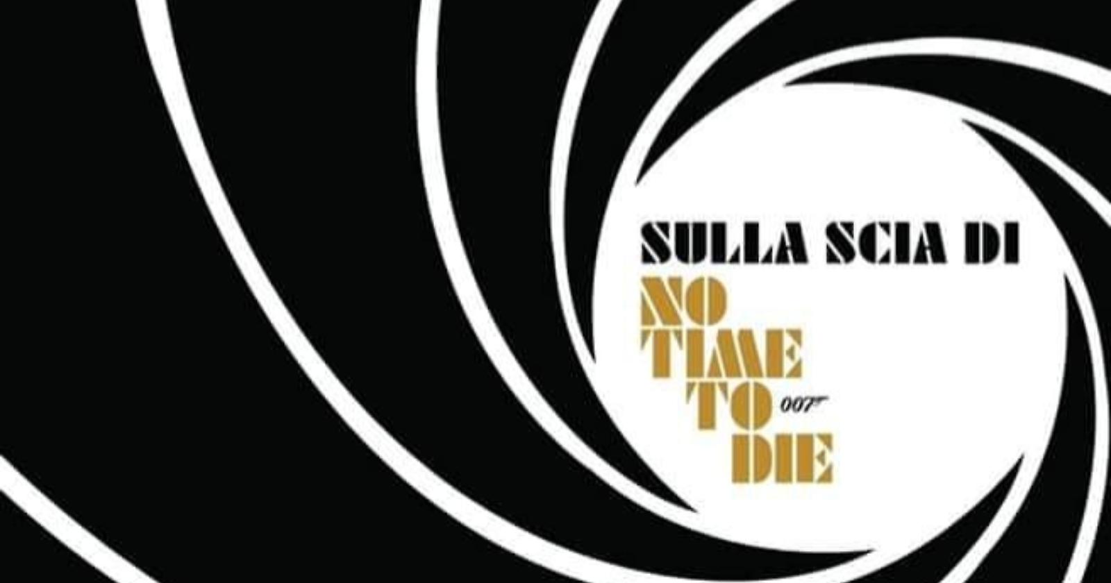 Ottobre sulla “scia di No time to die”: nuove prospettive 