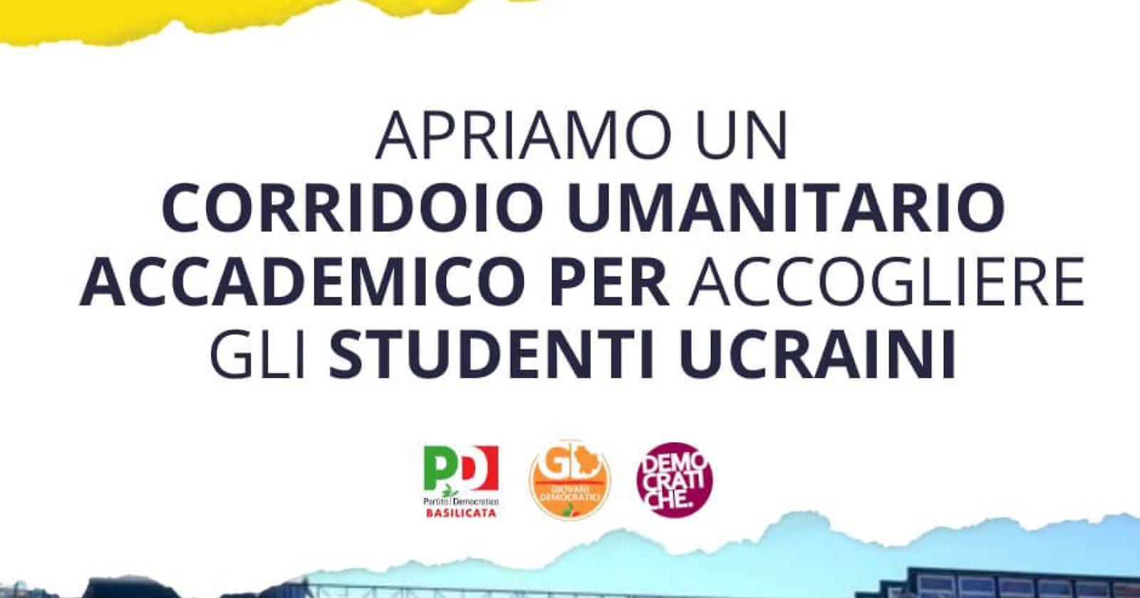 Ucraina: il Pd lucano chiede alla Regione di attuare con l'Unibas un corridoio accademico 