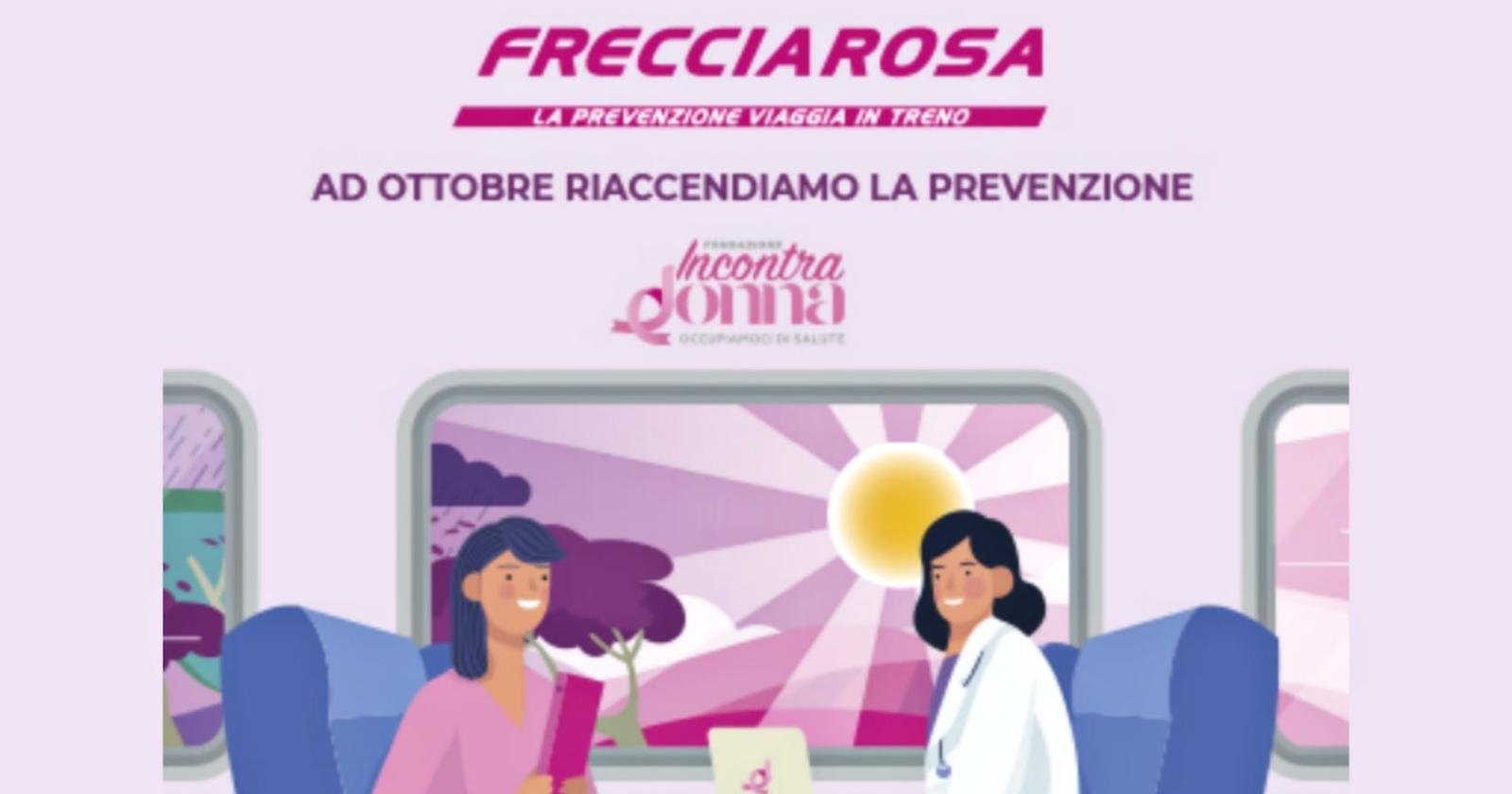 Tumore al seno, ecco la tappa lucana del  Frecciarosa 2022: a bordo ecografie gratuite. Così Gruppo Fs e Fondazione IncontraDonna fanno prevenzione e informazione 