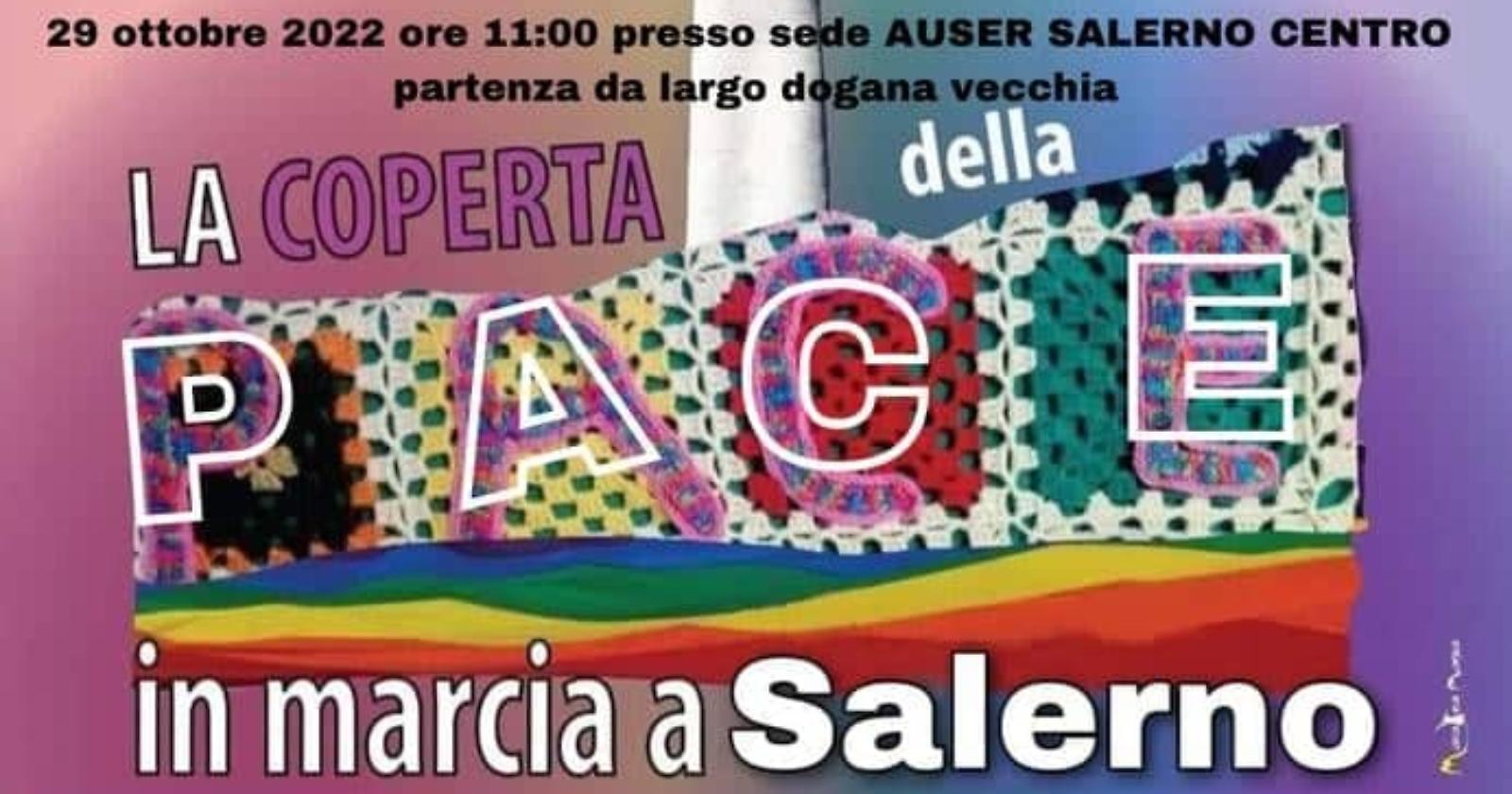 La coperta della pace, nata a Lagonegro nel 2019 con l'associazione 'Donne di pace', fa tappa a Salerno