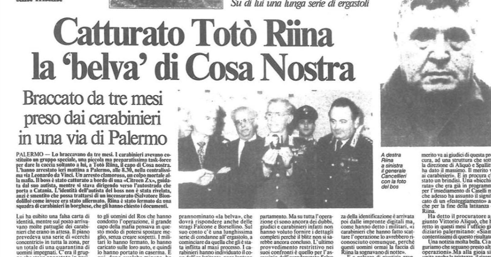 15 gennaio 1993: 30 anni fa l'arresto del boss di Cosa Nostra Totò Riina