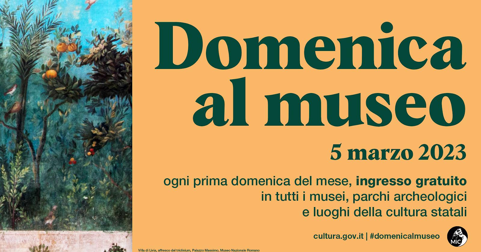 Torna #domenicalmuseo: domani ingresso gratuito nei musei e nei parchi archeologici statali