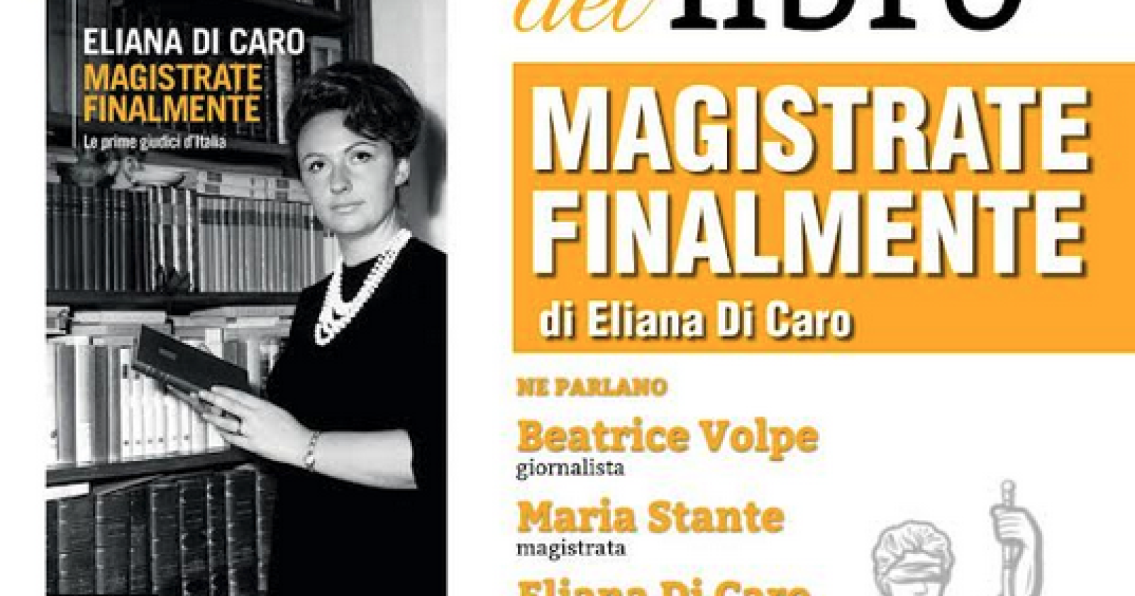 Melfi presenta Magistrate finalmente, il libro di Eliana Di Caro
