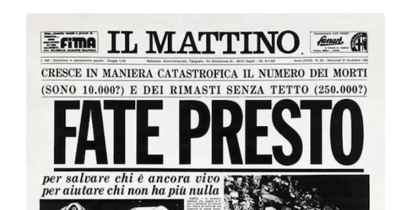 'Fate Presto': il 26 novembre di 44 anni fa Il Mattino segna la storia del sisma di Irpinia e Basilicata