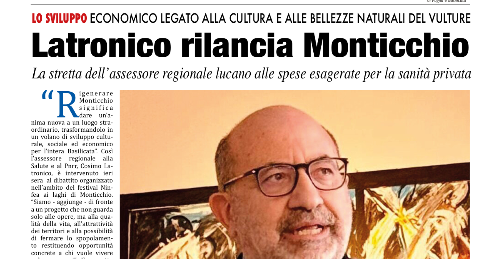 Basilicata: Latronico rilancia Monticchio, la stretta alle spese per la sanità privata