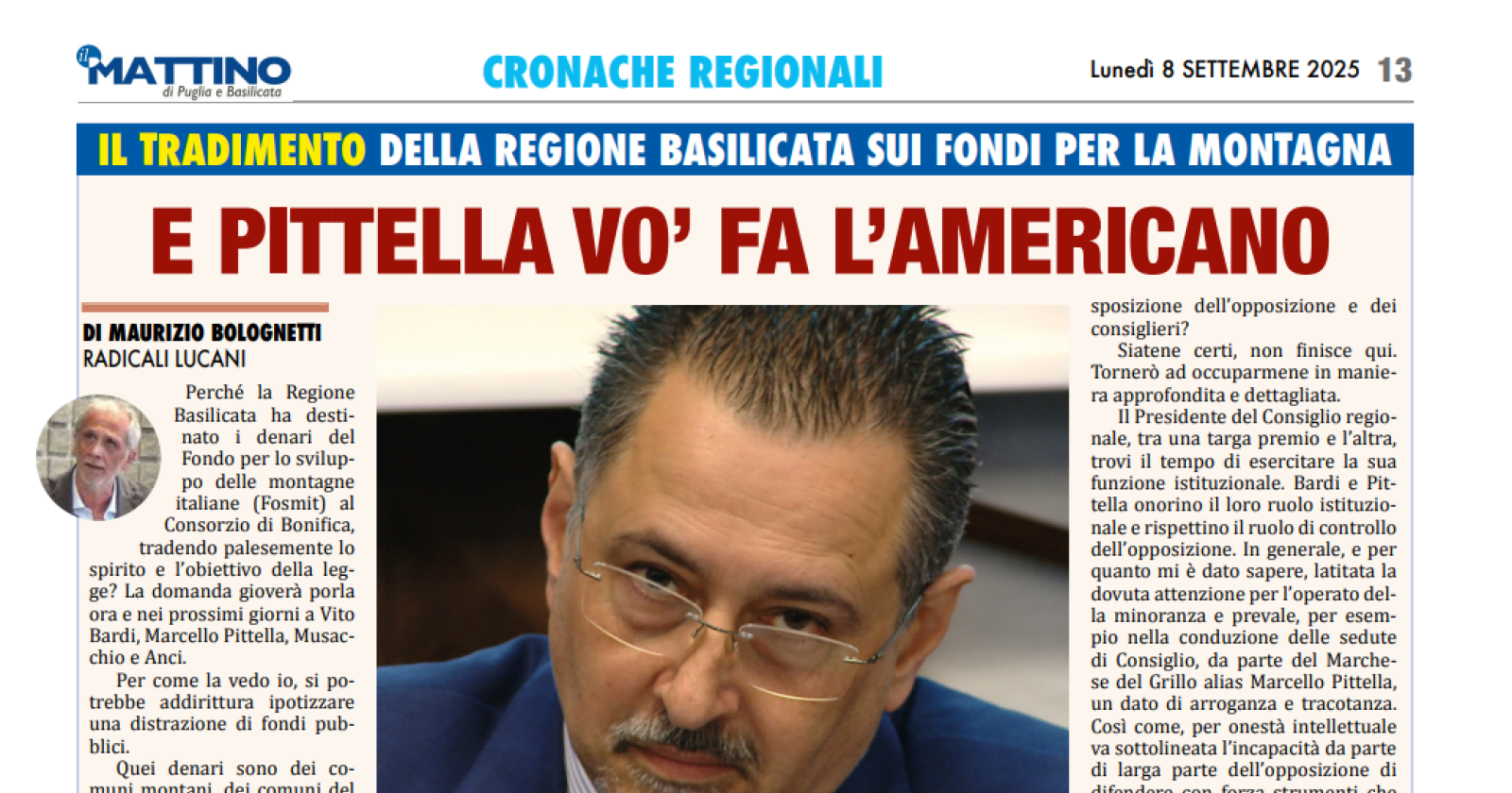 E Pittella vò fa l'americano