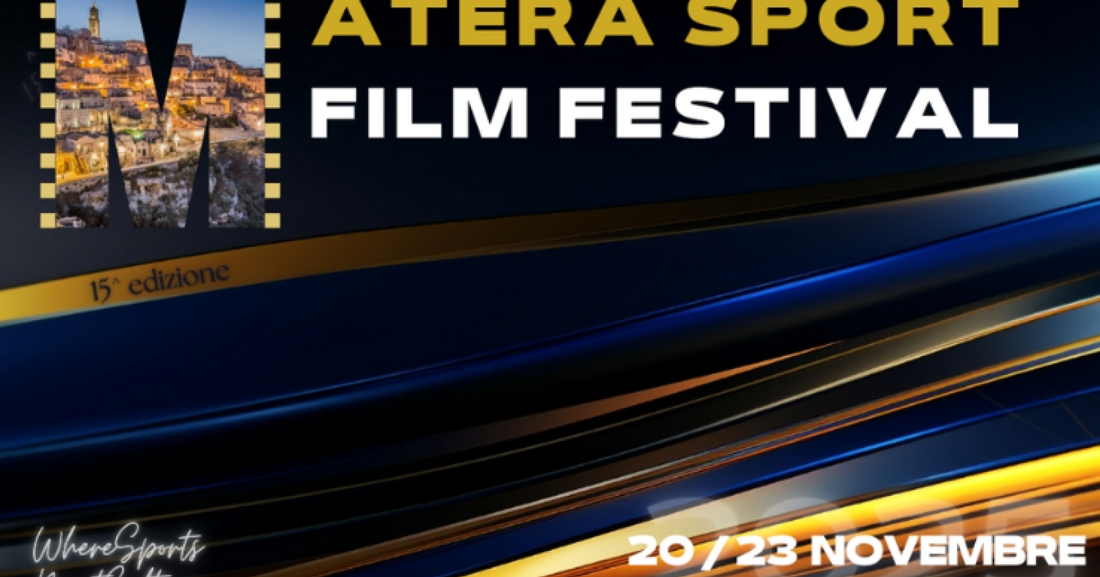Il cinema incontra lo sport: Matera pronta a raccontare 15 anni di sfide e speranze
