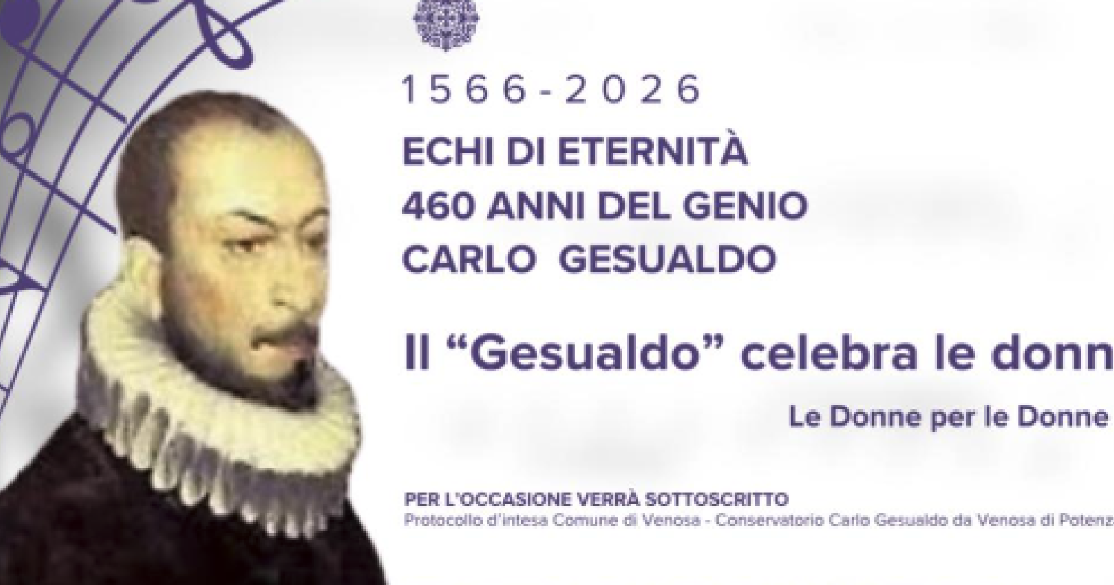 Venosa, Echi di eternit&agrave; per i 460 anni del genio di Carlo Gesualdo