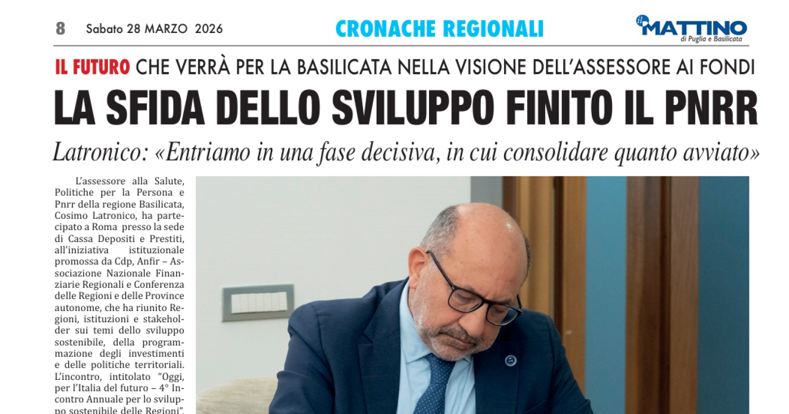 Pnrr, Latronico: &laquo;Entriamo in una fase decisiva in cui consolidare quanto avviato&raquo;
