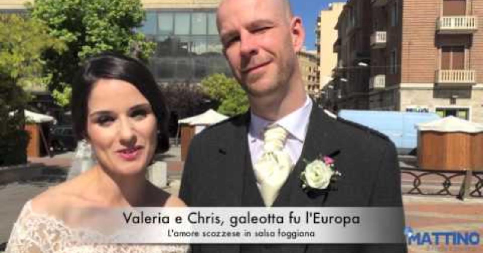 Valeria e Chris, galeotta fu l'Europa