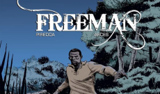 Freeman, la ballata di uomo libero nata dalla penna del sardo Piredda e dalla matita del pugliese Vincenzo Arces